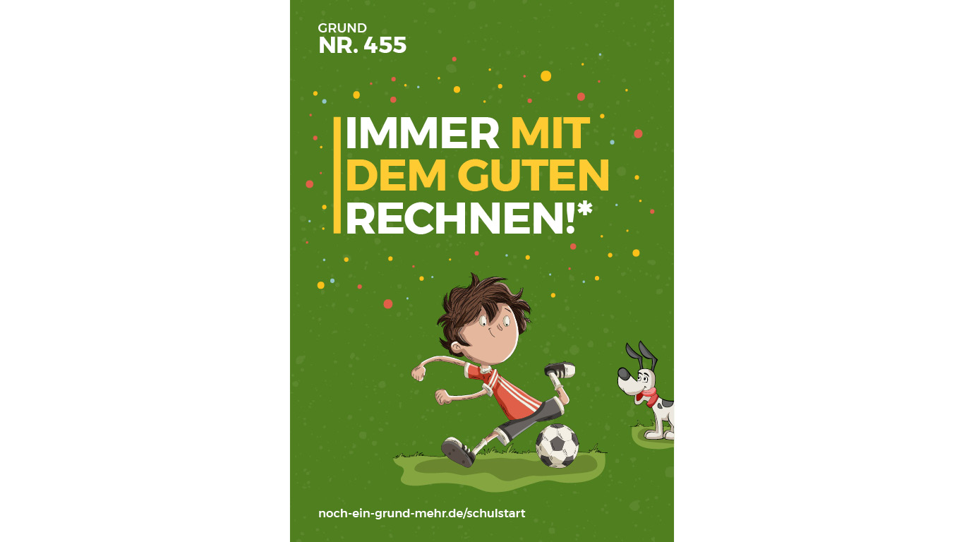 Grund Nr. 455: Immer mit dem Guten rechnen!
