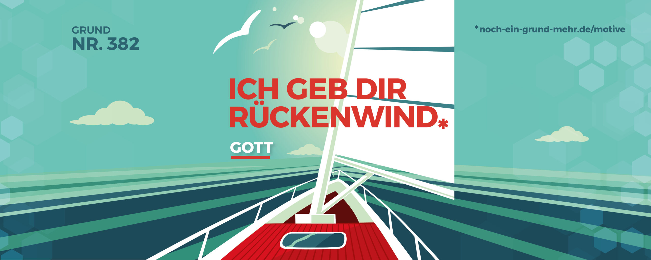 Grund Nr. 382: Ich geb dir Rückenwind. Gott