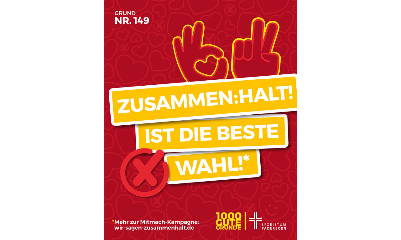 Grund Nr. 149: ZUSAMMEN:HALT! ist die beste Wahl!