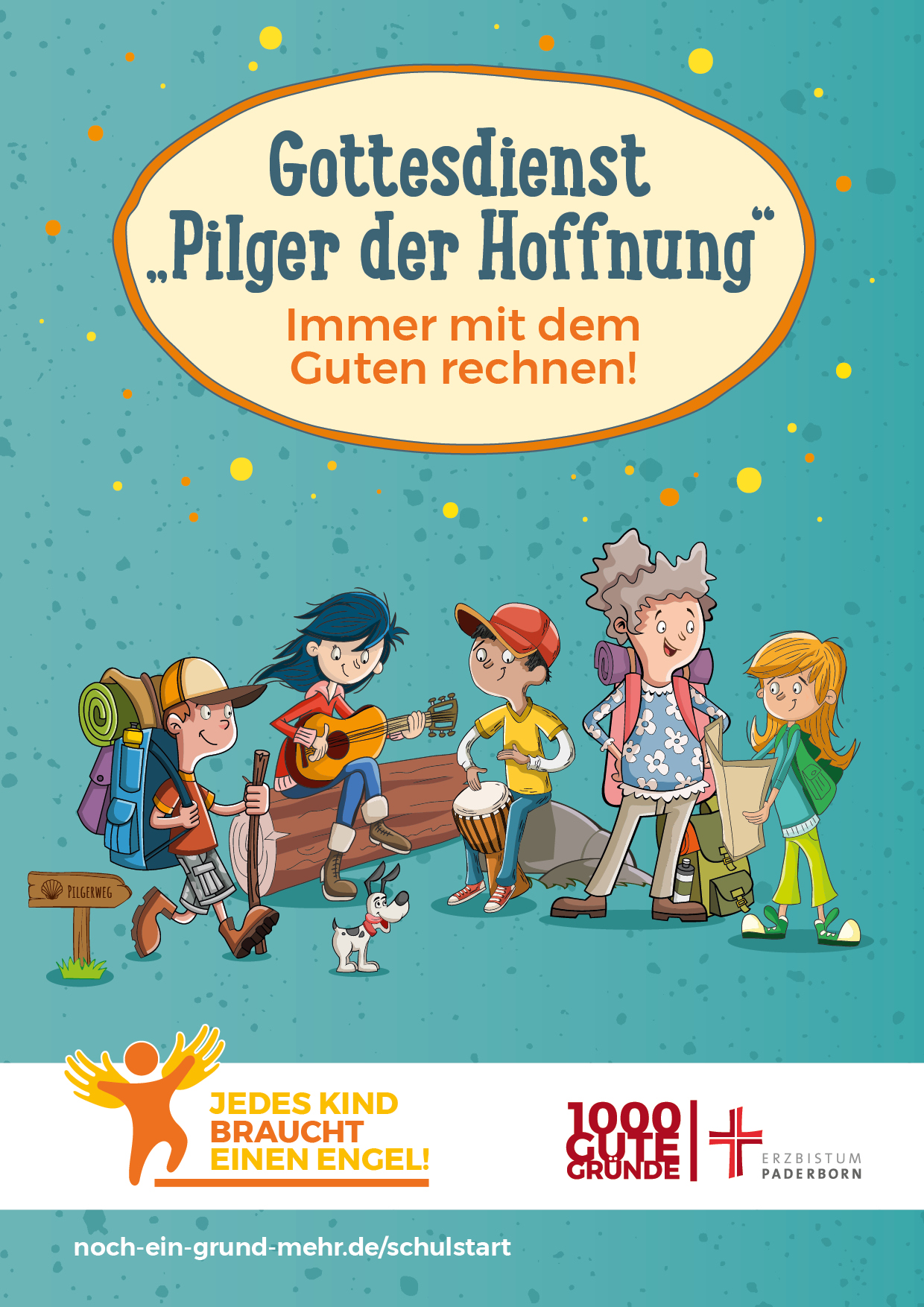 Plakatbild: Gottesdienst "Pilger der Hoffnung" - Immer mit dem Guten rechnen!